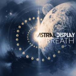 Astral Display : Breath